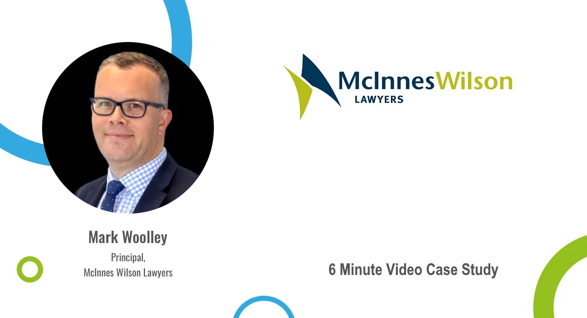 Case Study – McInnes Wilson Lawyers